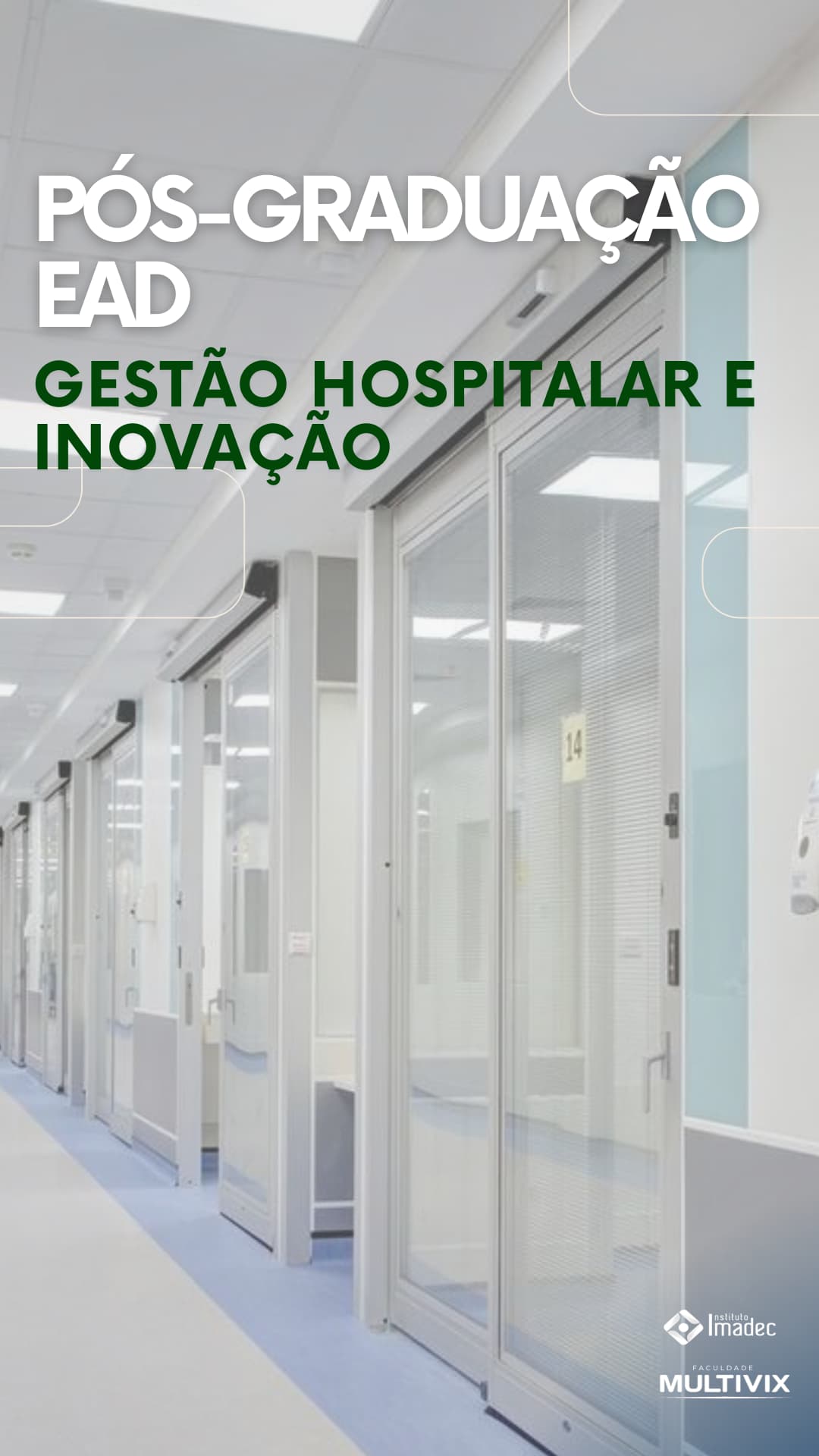 PÓS-GRADUAÇÃO EAD - Gestão Hospitalar e Inovação