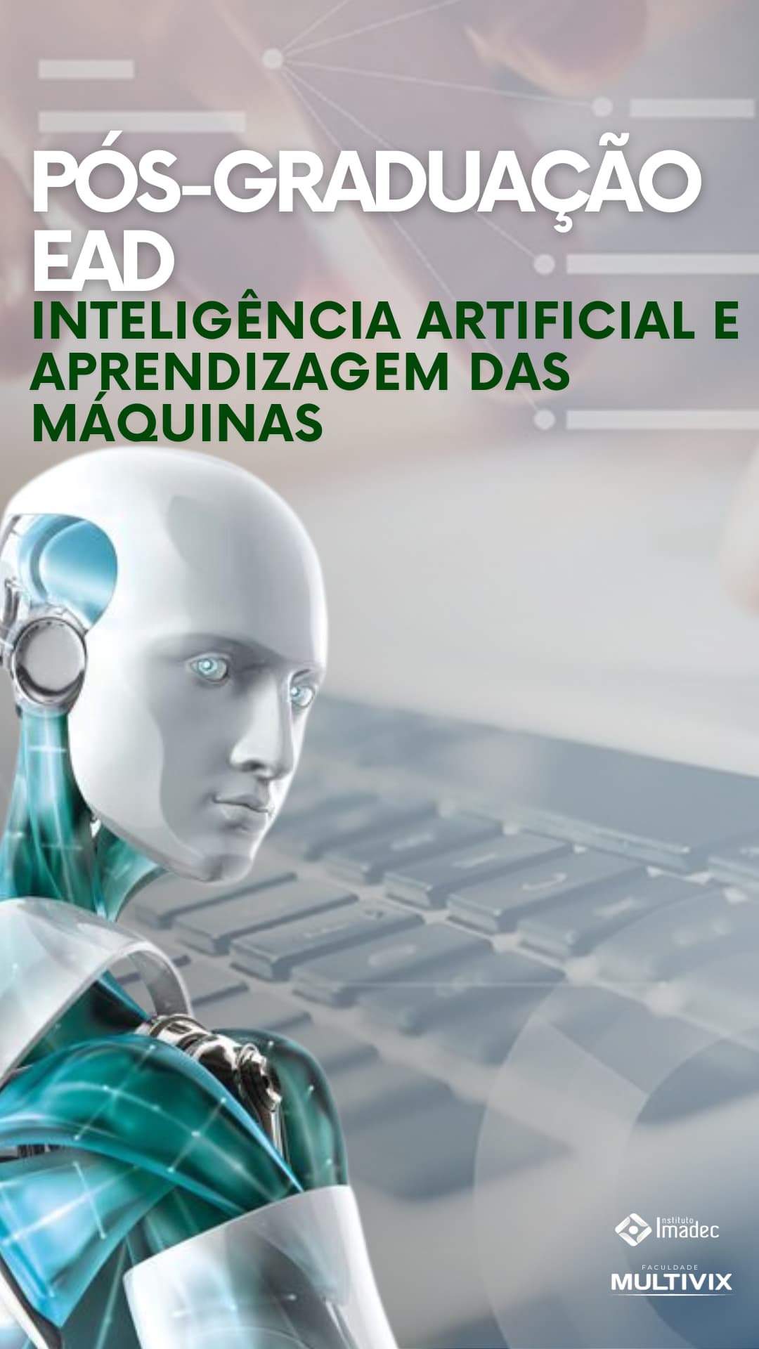 PÓS-GRADUAÇÃO EAD - Inteligência Artificial e Aprendizagem das Máquinas